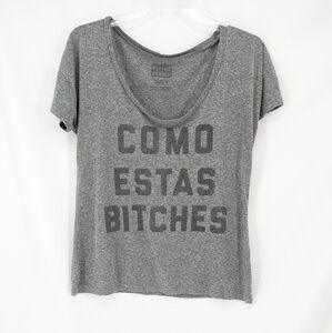 3/ $20 Buy Me Brunch Como Estas T Shirt Grey Scoop Neck Size Small